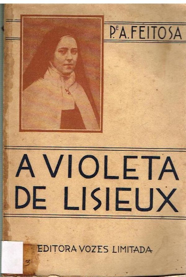 Violeta de Lisieux, A